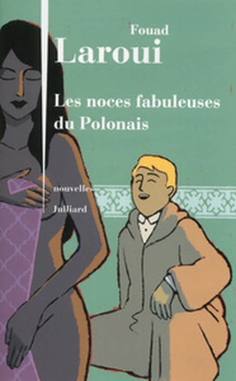 Les noces fabuleuses du Polonais : nouvelles