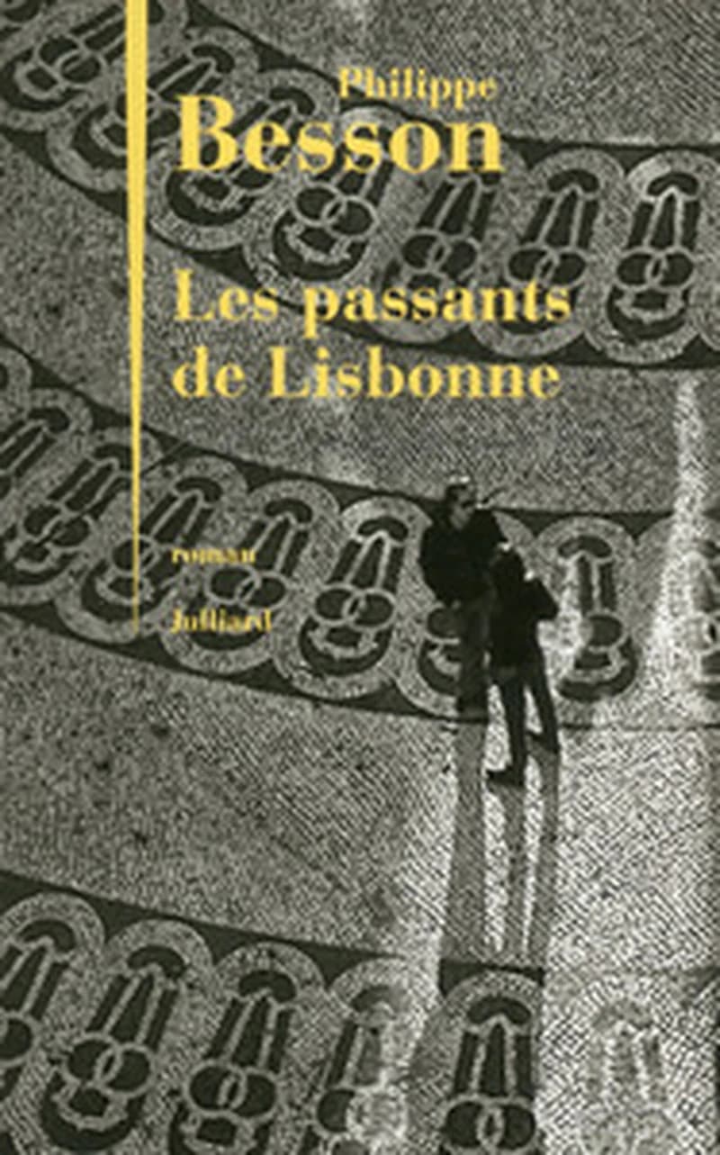 Les passants de Lisbonne : roman