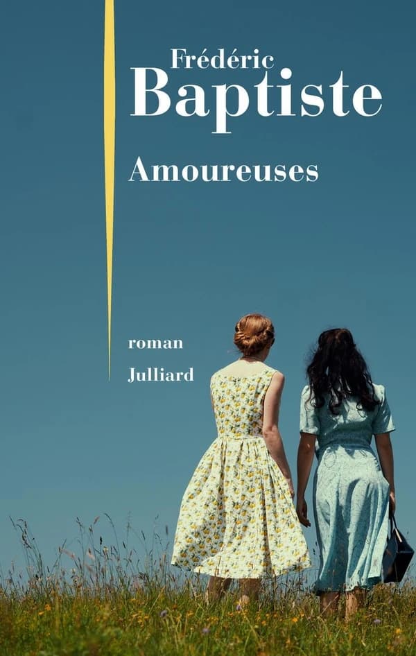 Amoureuses : roman