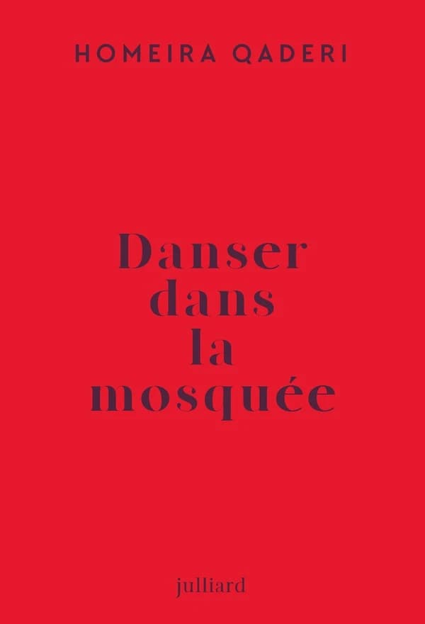 Danser dans la mosquée : lettre d'une mère afghane à son fils : récit