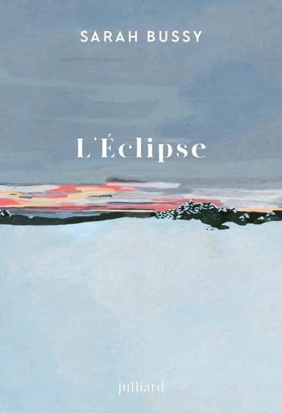 L'éclipse : roman