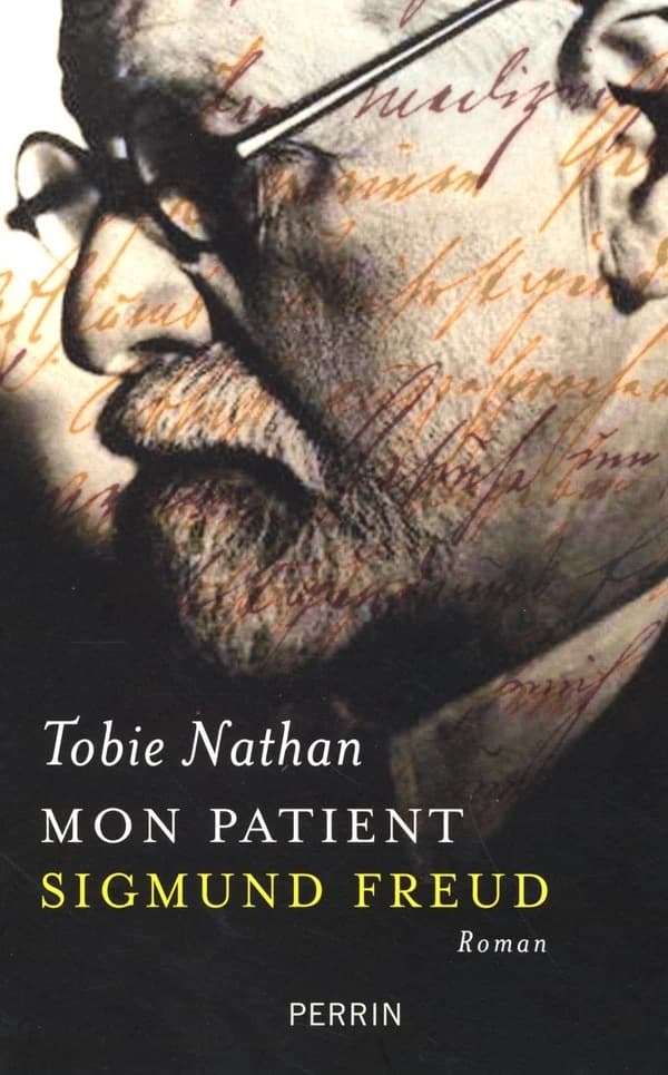 Mon patient Sigmund Freud : roman