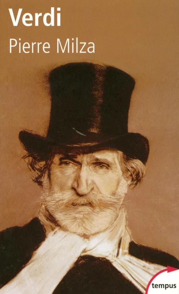 Verdi et son temps ([Nouv. éd.]) Pierre Milza