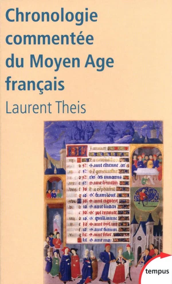 Chronologie commentée du Moyen âge français : de Clovis à Louis XI, 486-1483