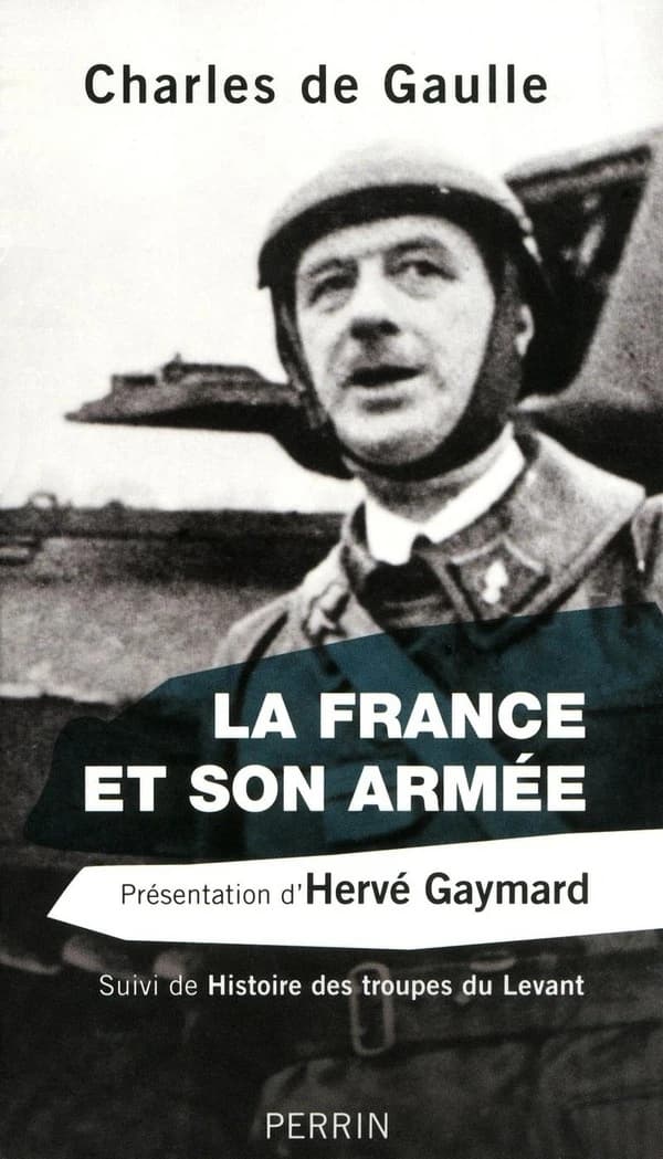 La France et son armée ; suivi de Histoire des troupes du Levant