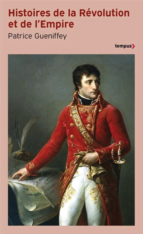 Histoires de la Révolution et de l'empire
