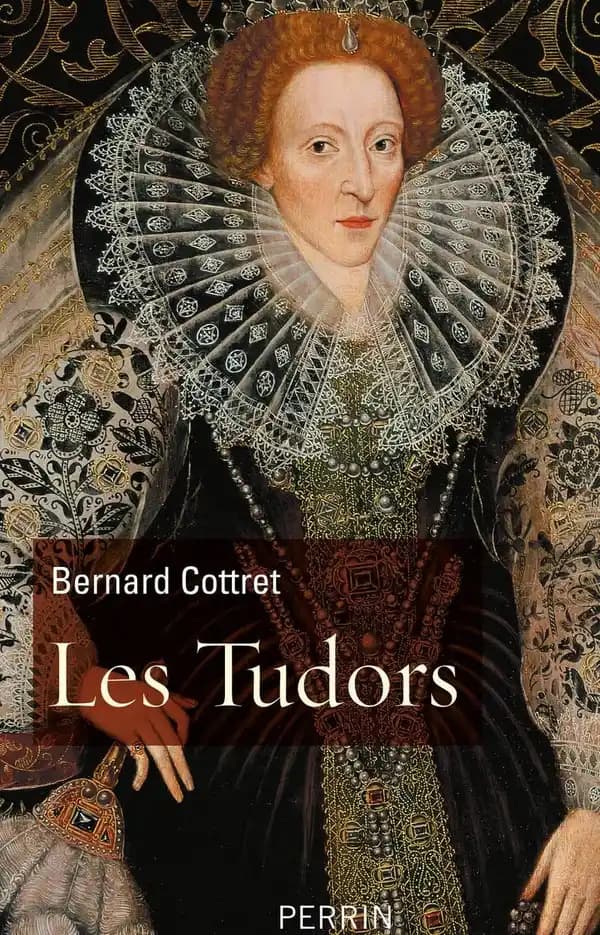 Les Tudors : la démesure et la gloire, 1485-1603