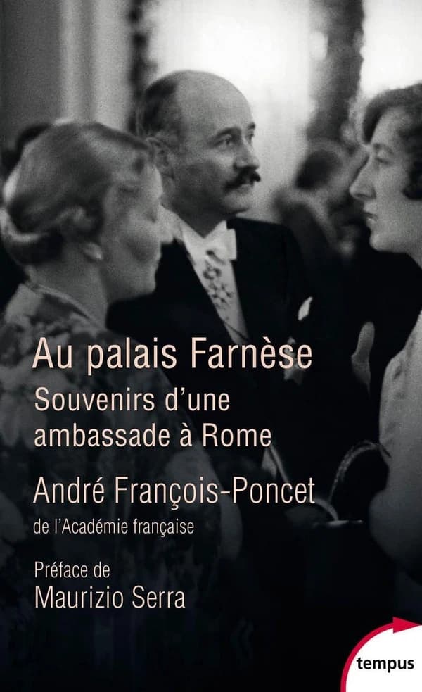 Au Palais Farnèse : souvenirs d'une ambassade à Rome : 1938-1940