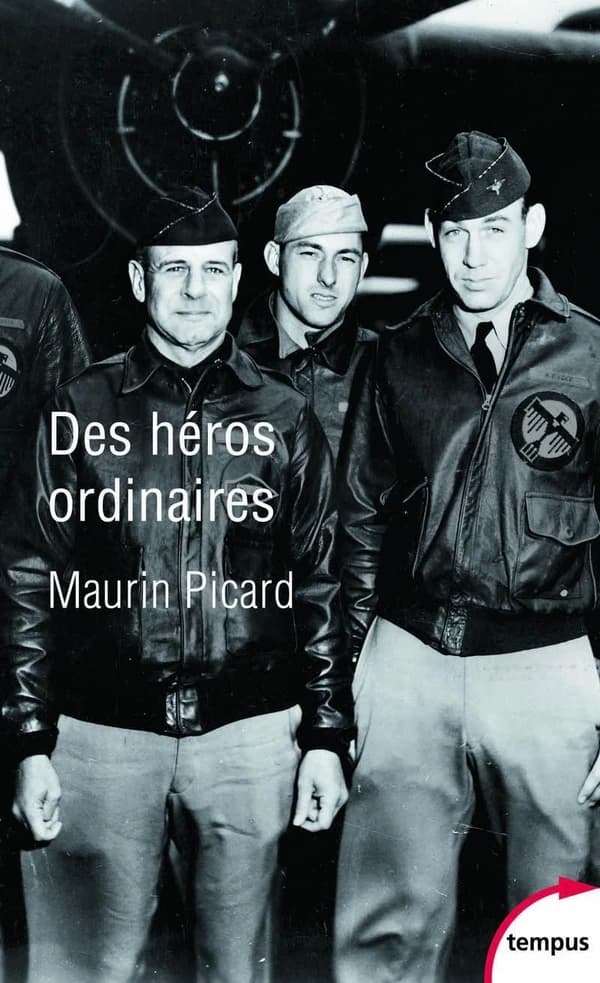 Des héros ordinaires : au coeur de la Seconde guerre mondiale