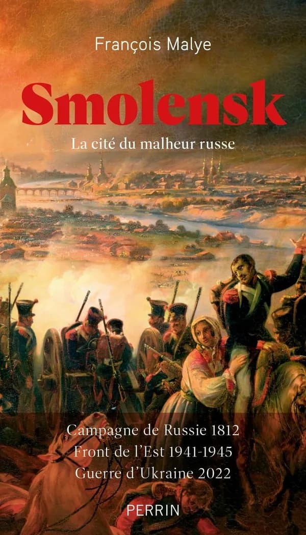 Smolensk : la cité du malheur russe