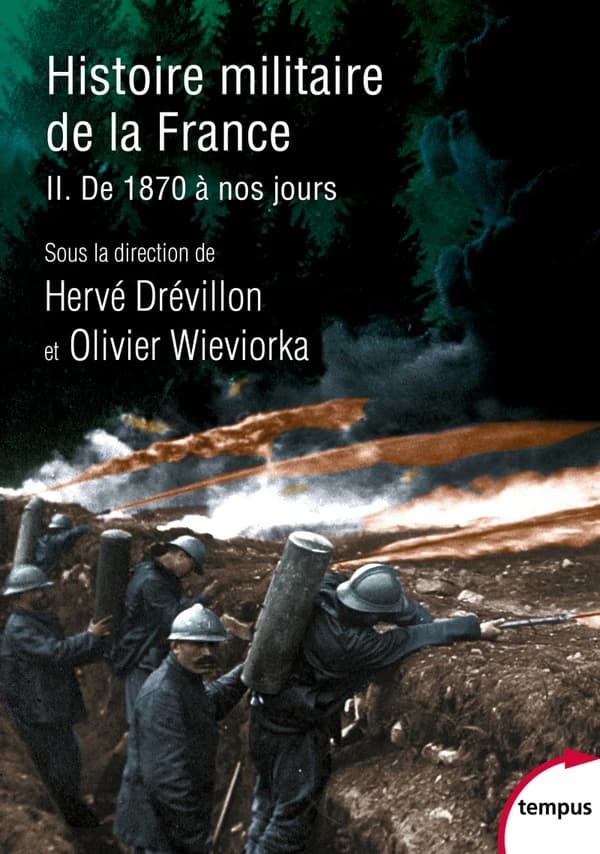 Histoire militaire de la France. II, De 1870 à nos jours