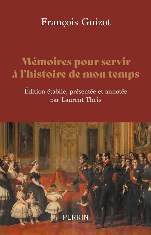 Mémoires pour servir l'histoire de mon temps