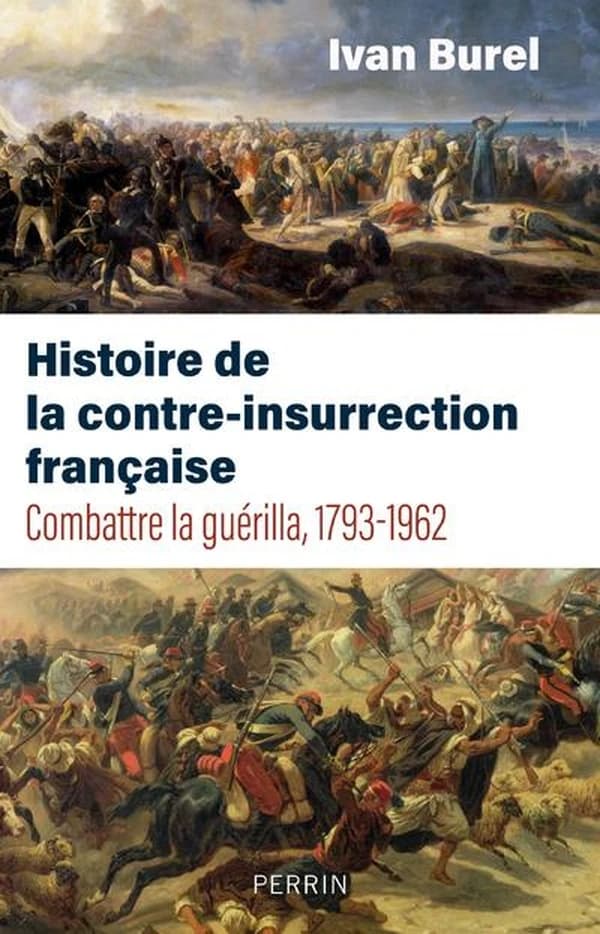 Histoire de la contre-insurrection française : Combattre la guérilla, 1793-1962