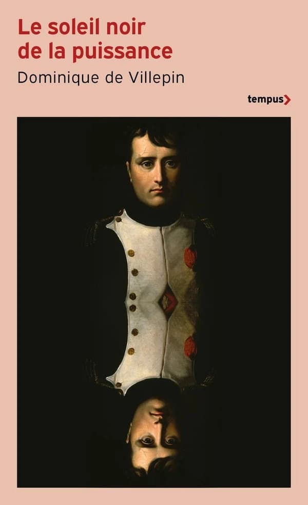 Le soleil noir de la puissance : 1796-1807