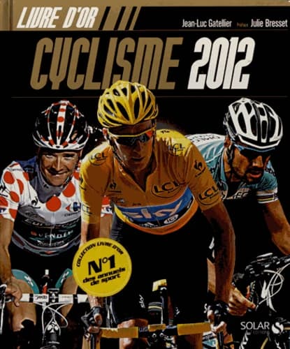 Livre d'or du cyclisme Edition 2012