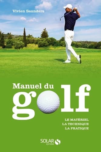 MANUEL DU GOLF NOUVELLE EDITION