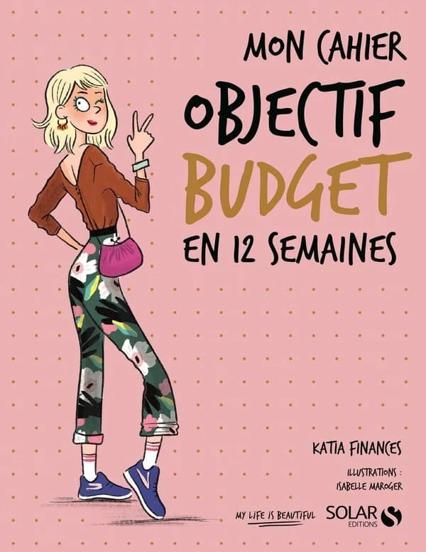 Objectif budget en 12 semaines