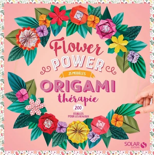 Flower Power : Origami thérapie : [Image à découper]