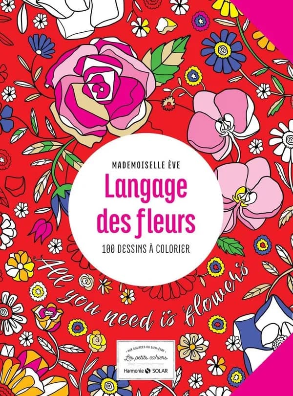 Langage des fleurs : [Album à colorier]