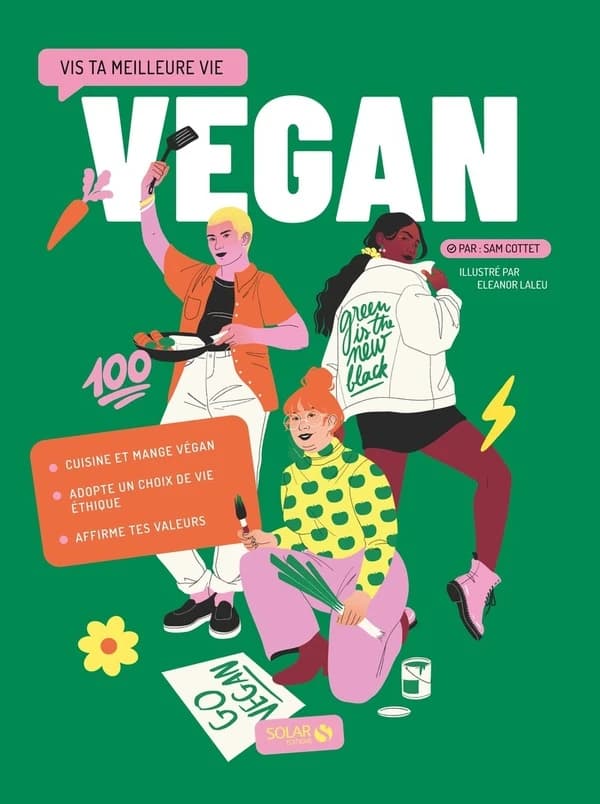 Vegan : vis ta meilleure vie