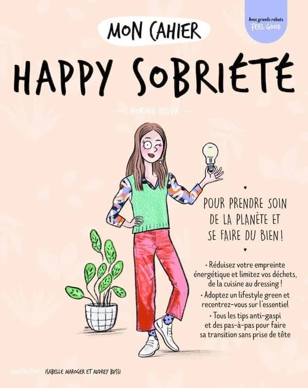 Mon cahier : happy sobriété