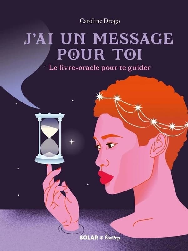 J'ai un message pour toi : livre-oracle