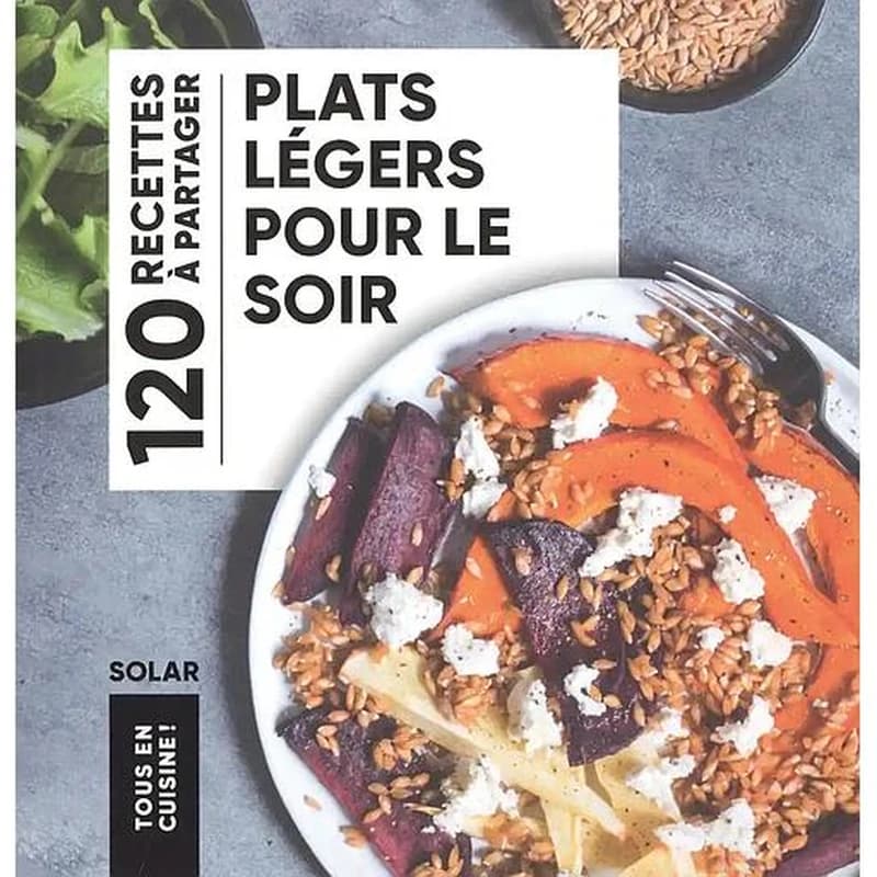 Plats légers pour le soir