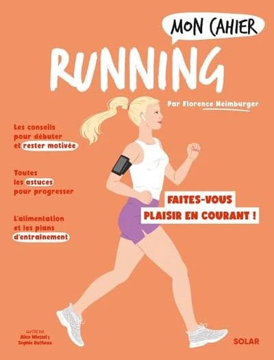 Running : pour mincir et se faire plaisir en courant !