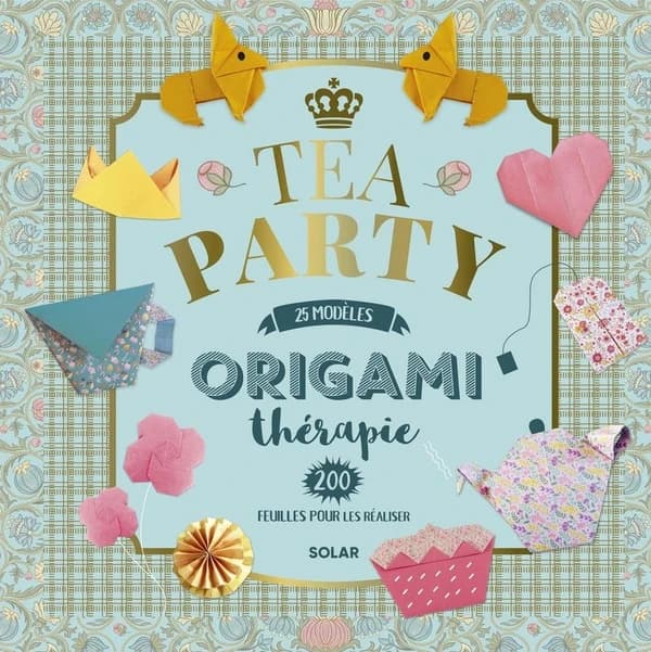 Origamithérapie tea party