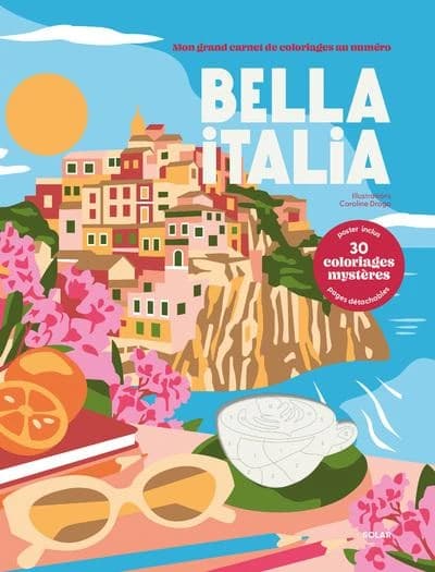 Mon grand carnet de coloriages au numéro : Bella Italia
