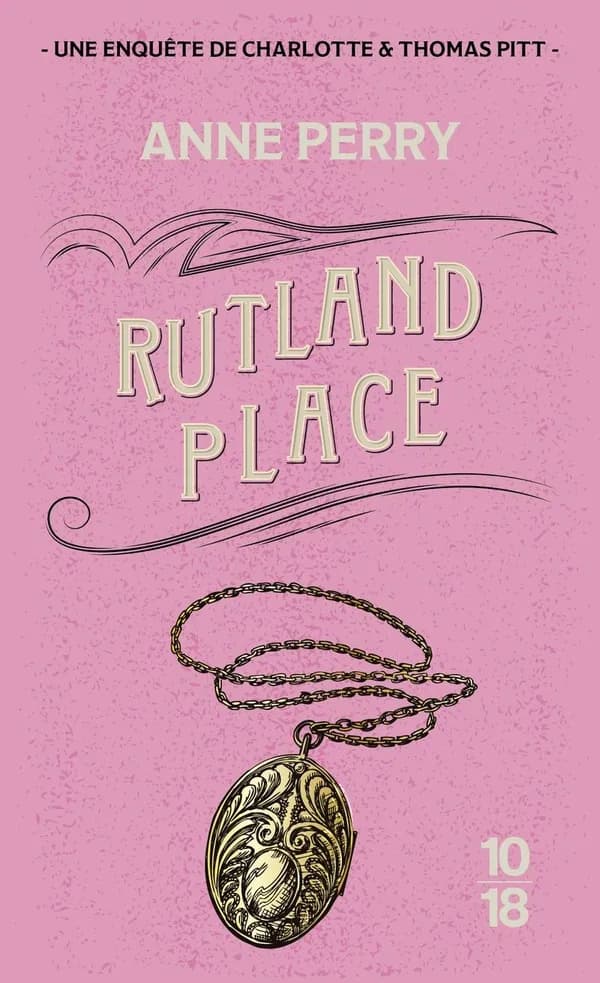 Rutland Place (Charlotte & Thomas Pitt, #5)