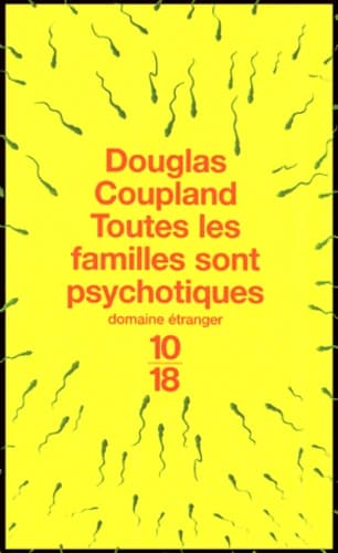 Toutes les familles sont psychotiques
