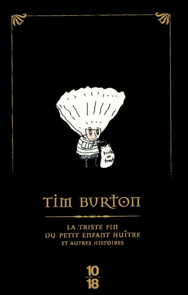 La Triste Fin Du Petit Enfant Huître Et Autres Histoires