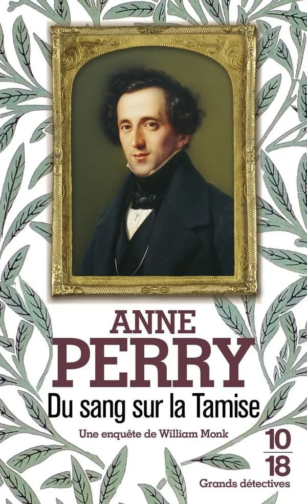 Du sang sur la Tamise : une enquête de William Monk