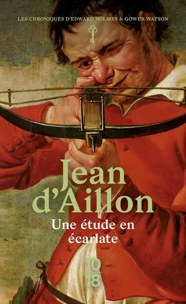 Une étude en écarlate : les chroniques d'Edward Holmes sous la régence du duc de Bedford et durant la cruelle et sanglante guerre entre les Armagnacs et les Bourguignons