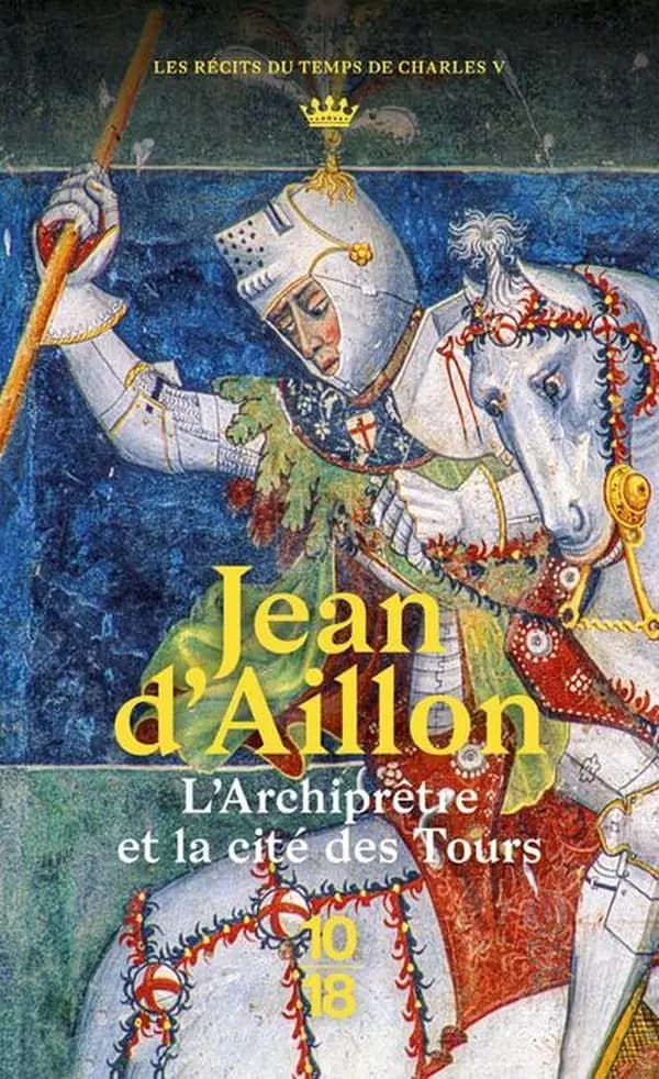 L'archiprêtre et la cité des Tours