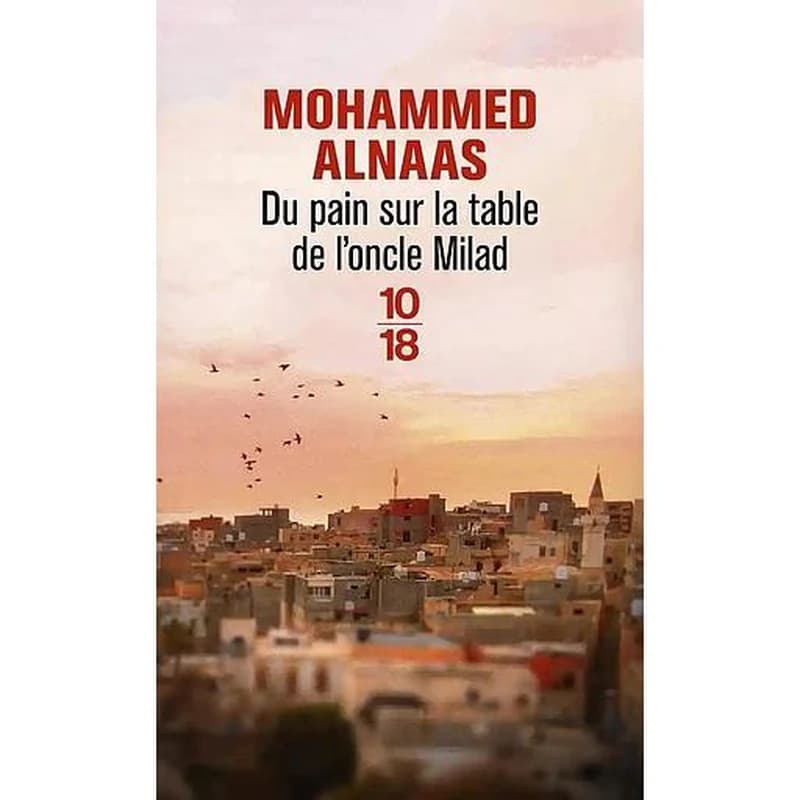 Du pain sur la table de l'oncle Milad