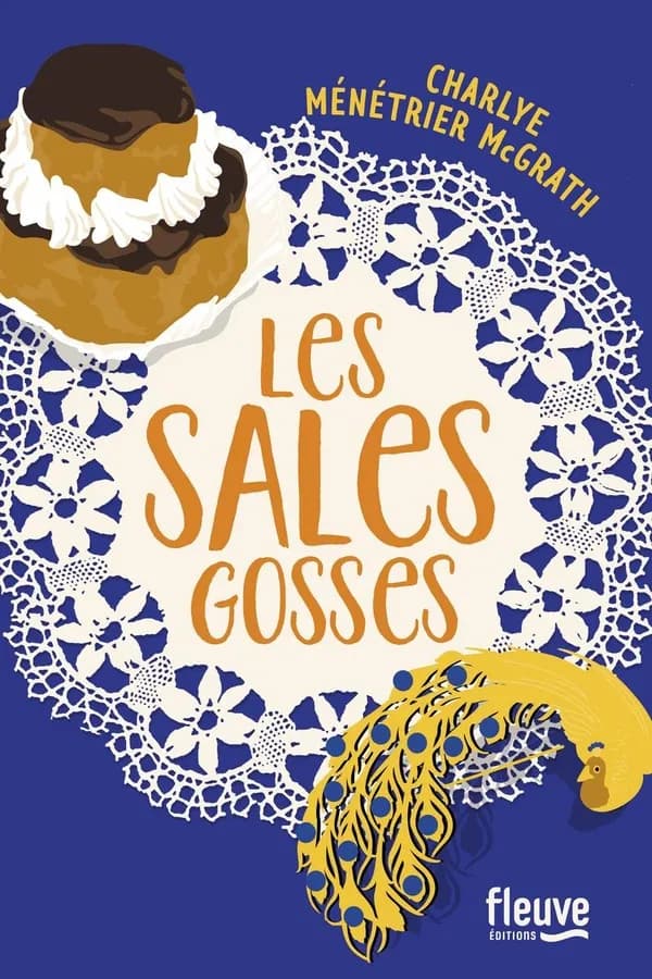 Les sales gosses : roman