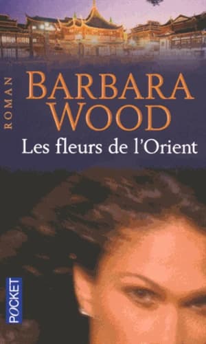 Les fleurs de l'orient