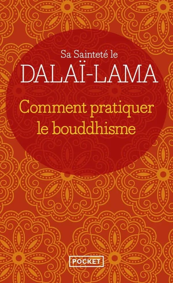Comment pratiquer le bouddhisme