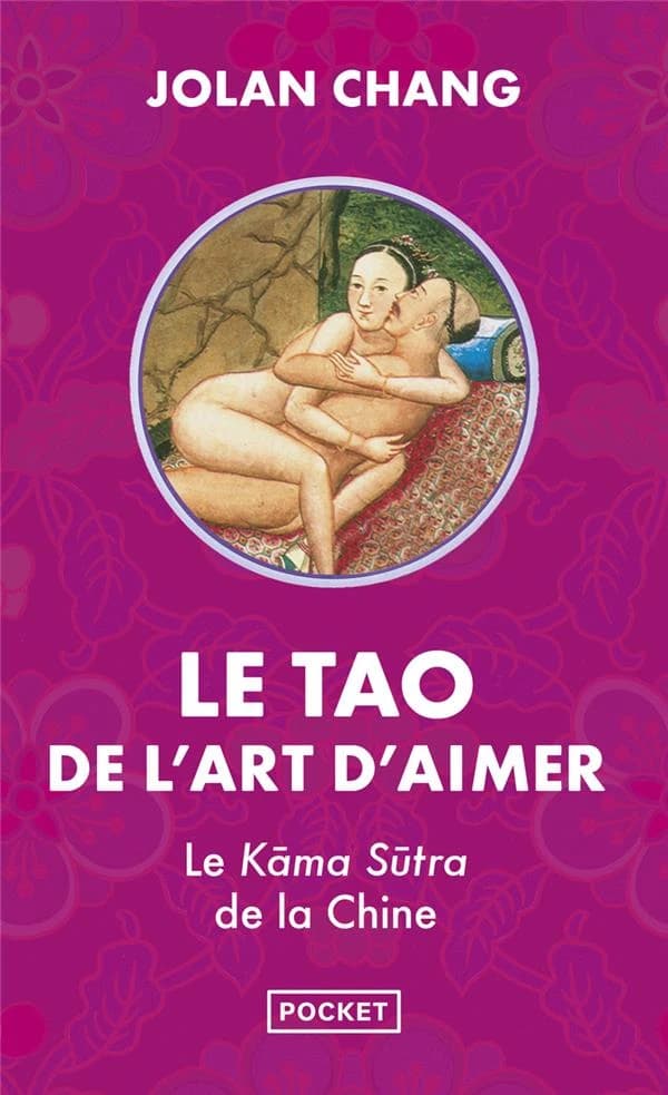 Le tao de l'art d'aimer