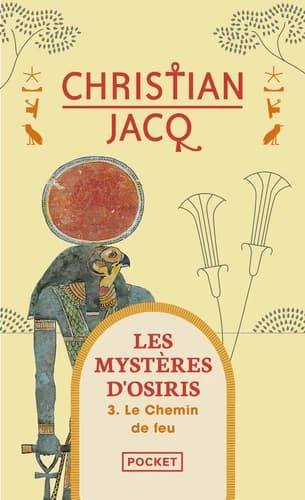 Les Mystères d'Osiris, Tome 3 : Le chemin de feu