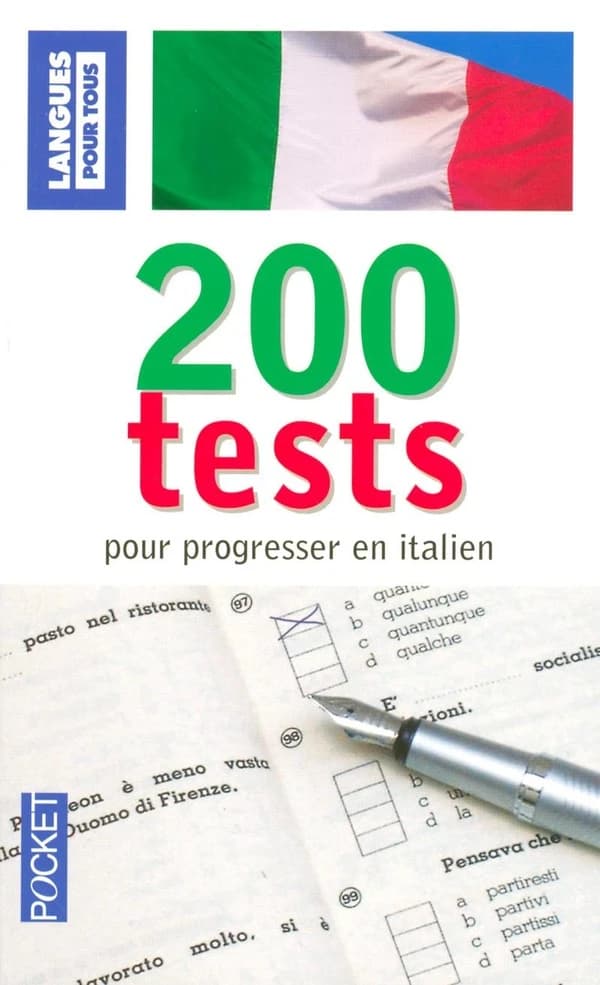 200 tests pour progresser en italien ([Nouvelle éd.]) par Paolo Cifarelli,...Pierre Noaro,... Henri Louette,...