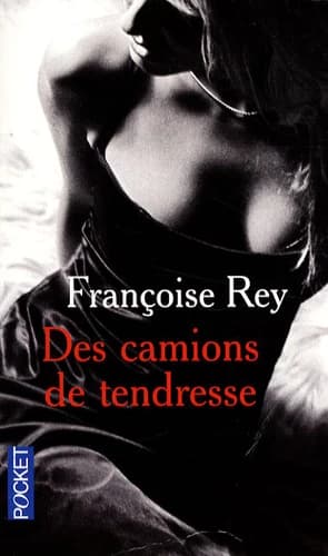 Des camions de tendresse