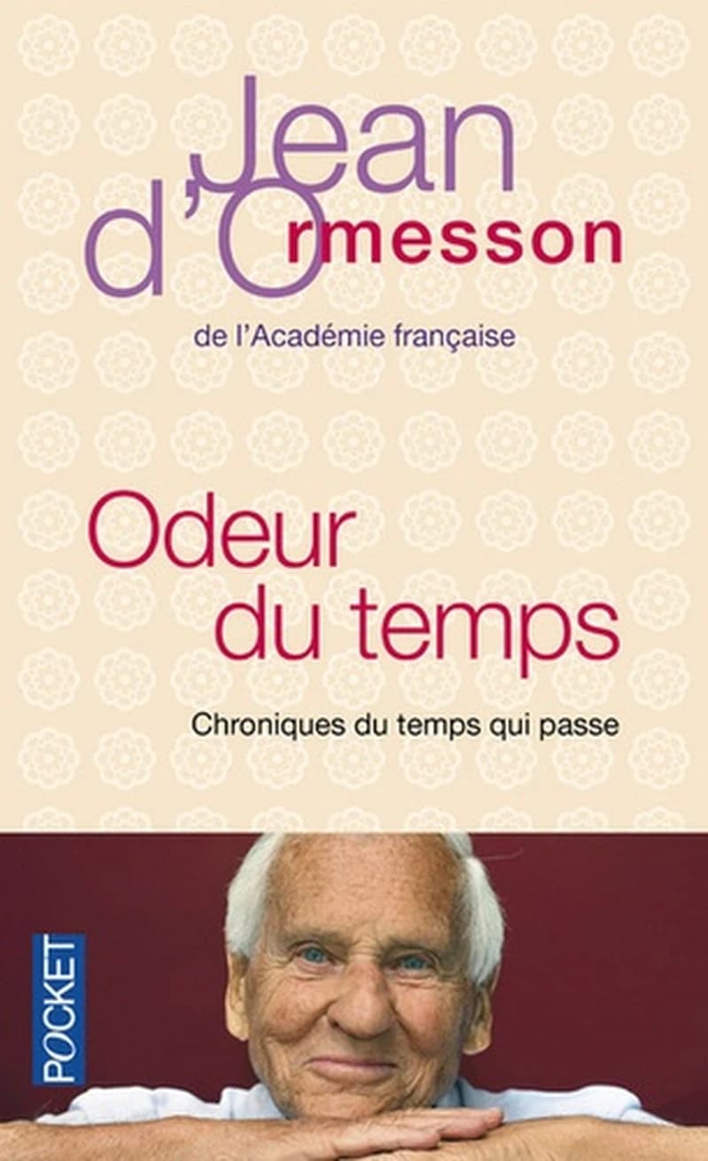 Odeur du temps : chroniques