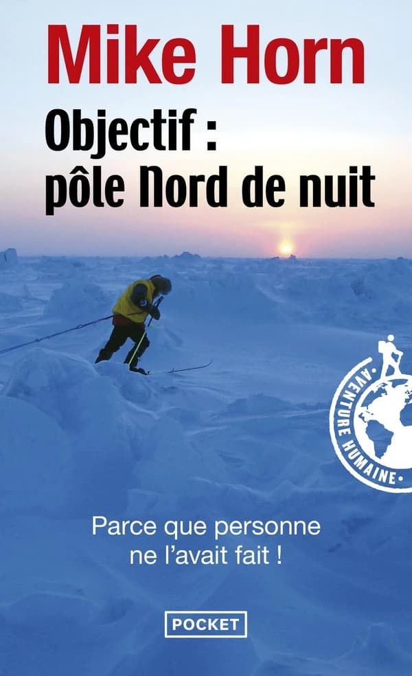 Objectif, pôle Nord de nuit : récit