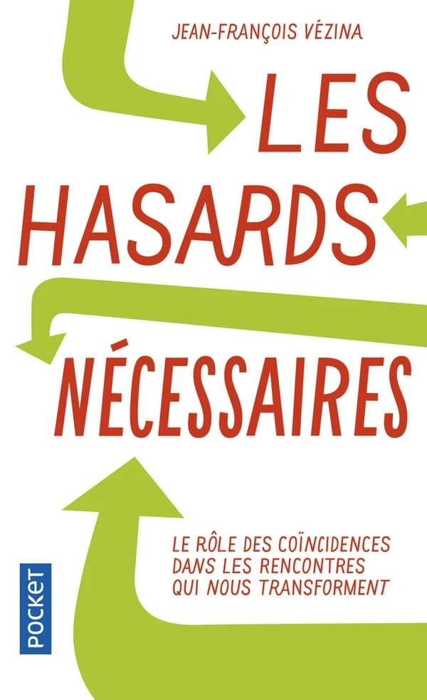 Les hasards nécessaires : la synchronicité dans les rencontres qui nous transforment