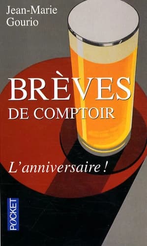 Brèves de comptoir : l'anniversaire