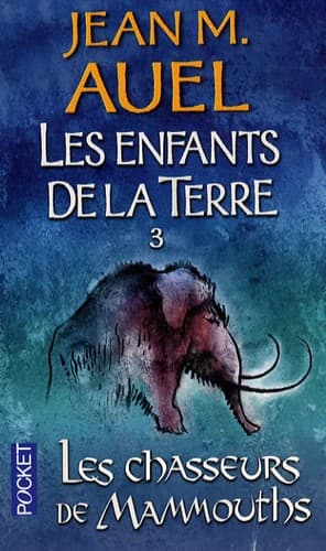 Les Enfants de la Terre Tome 3