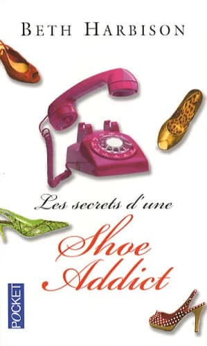 Les secrets d'une shoe addict